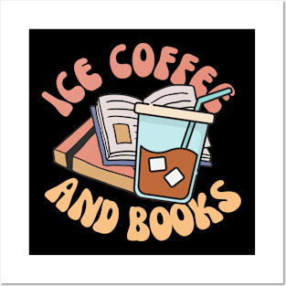 Ice Coffee And Books Posters and Art